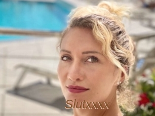 Slutxxxx