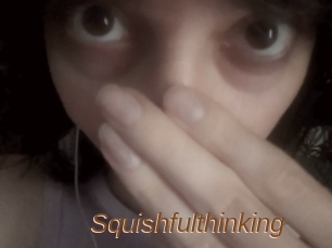 Squishfulthinking