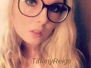 Tiffany_Reign