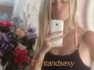 Tightandsexy