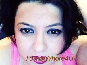 TotallyWhore4U