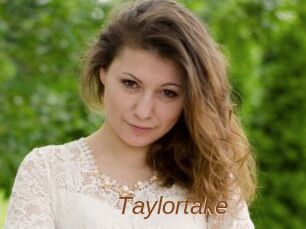 Taylortake