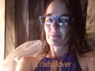 Trishalover