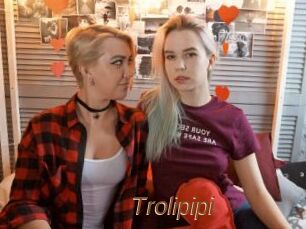 Trolipipi