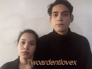 Twoardentlovex