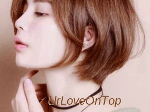 UrLoveOnTop
