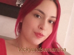 Vickyandsamantha