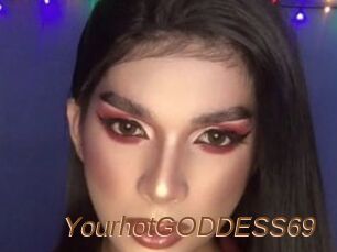 YourhotGODDESS69